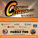 Cultural Corridor Quest - March Break 2026
